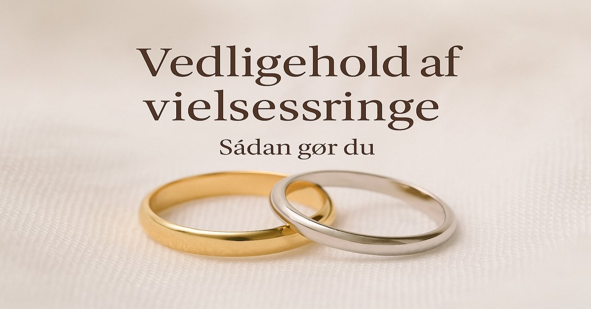 Vedligehold af vielsesringe