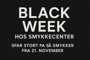 Black Week hos Smykkecenter – spar stort på smykker fra 21. november